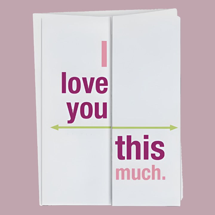 This Much Love Card