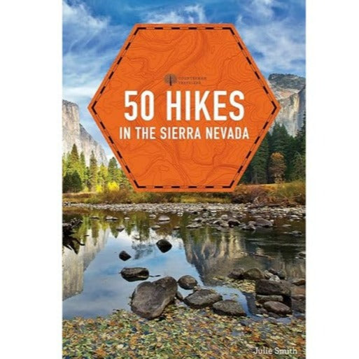 50 Hikes Sierra Nevada