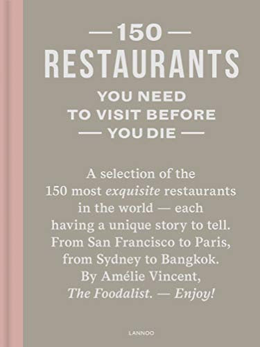 150 Restaurants You Need To visit