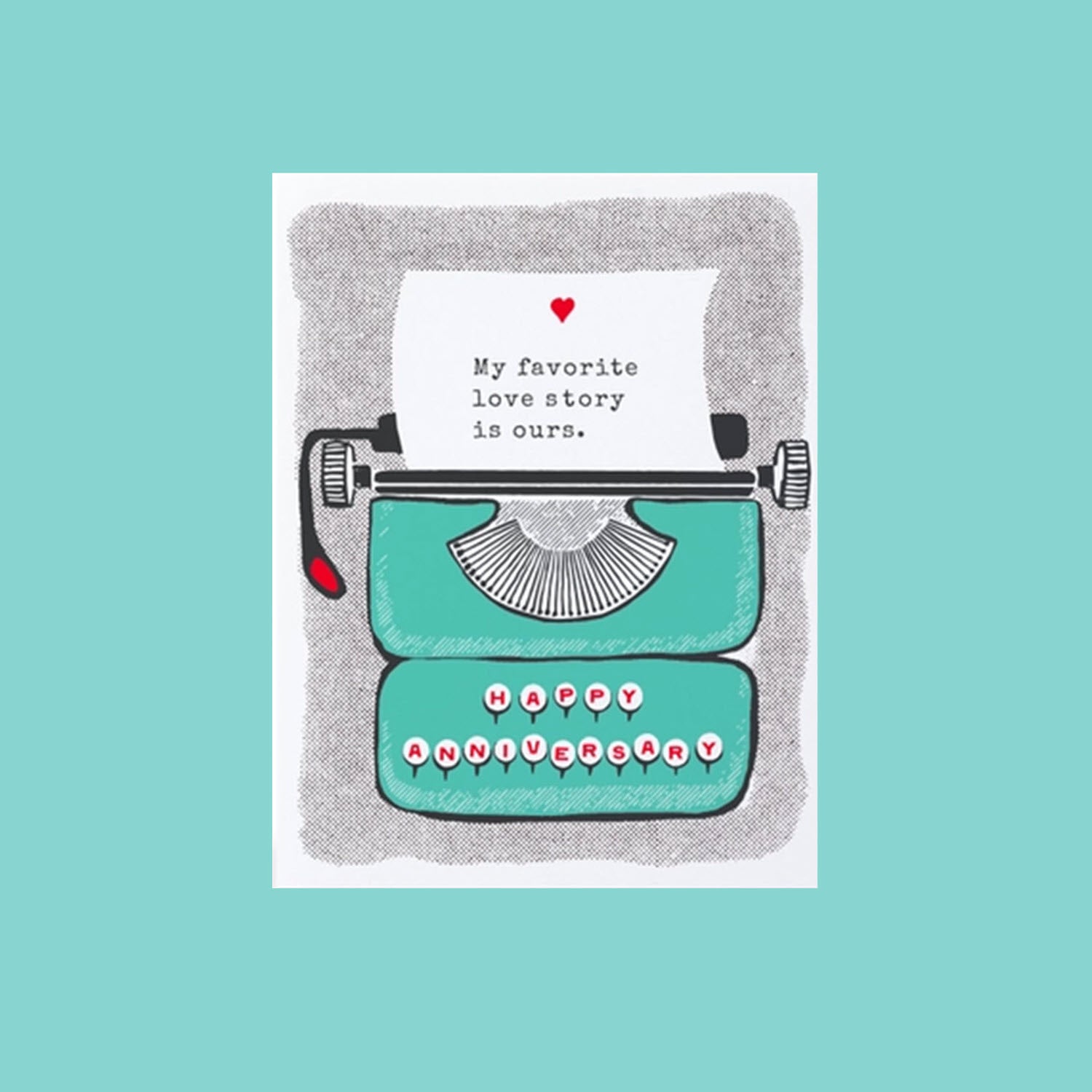 Anniversary Typewriter Card