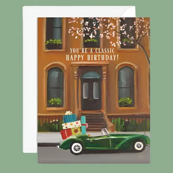 You're a Classic Birthday Card