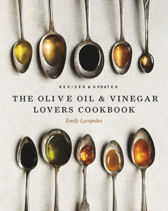 Olive Oil & Vinegar Lover's Cookbook